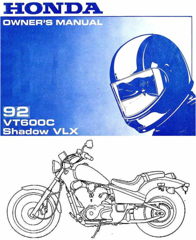 1992 honda vt600c shadow vlx motorcycle owners manual -vt 600 c-shadow vlx