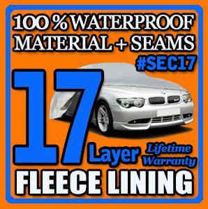 17 layer car cover waterproof layers outdoor indoor fleece lining sec17