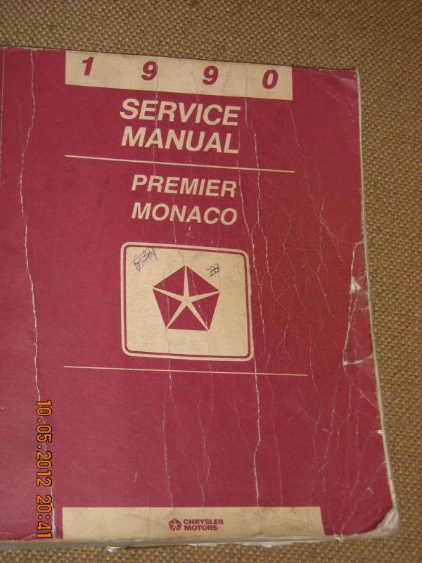 1990 service manual premier monaco  -chrysler motors (price reduced)