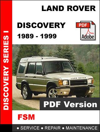 Land rover discovery 1989 - 1999 factory oem service repair workshop fsm manual