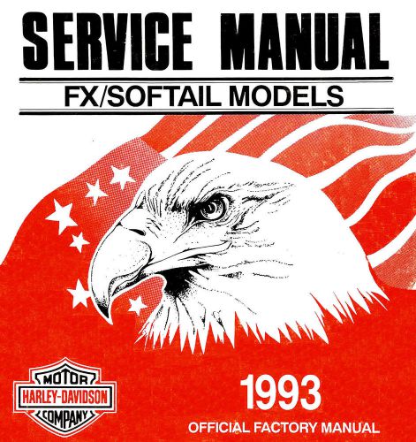 1993 harley-davidson softail service manual-flstf flstn flstc fxsts  fxstc