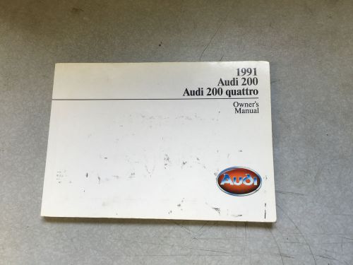 Audi 1991 audi 200 / audi 200 quattro owners manual