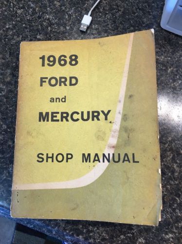 1968 ford &amp; mercury shop manual