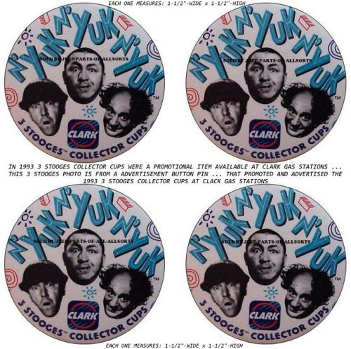 93 clark gas station promo 3 stooges collector cups n&#039;yuk n&#039;yuk 4 decal stickers