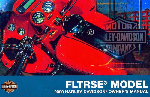 2009 harley-davidson cvo fltrse3 road glide owners manual -screamin eagle