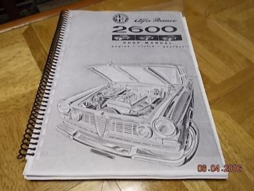 Alfa romeo 2600 shop manual reprint