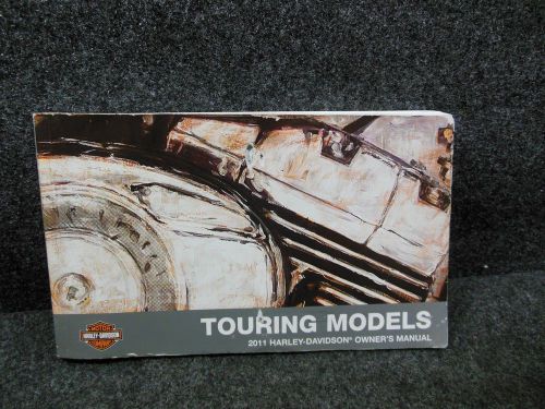 Oem 2011 harley davidson touring models owners manual 99466-11 #u2127