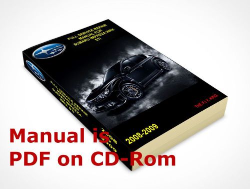 2008-2009 subaru wrx, sti and 2.5i full service repair manual