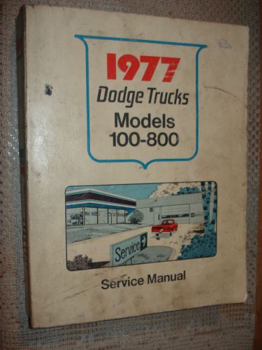 1977 dodge truck service manual shop book base book for 1978 little red express