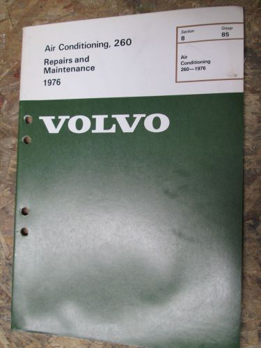 1976 volvo 260 air conditioning factory service manual repair shop