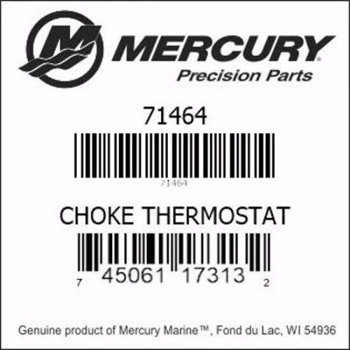 Mercury quicksilver  thermostat choke part # 71464  / 71464a01