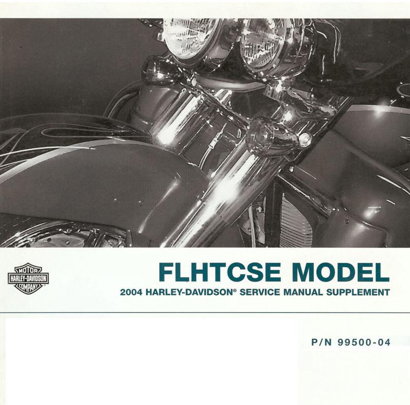 2004 harley-davidson flhtcse electra glide service manual supplement -flhtcse