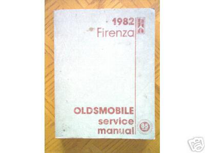 1982 oldsmobile firenza service shop repair manual 