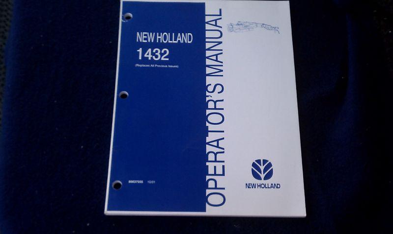 New holland operator's manual for 1432 part number 86637551 october 2001