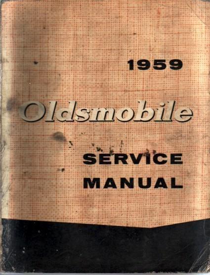 1959 oldsmobile 88 super 88 98 shop service manual             original