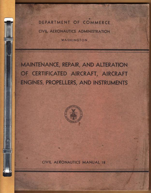 1943 civil aeronautics manual aircraft repair regulations aviation manual
