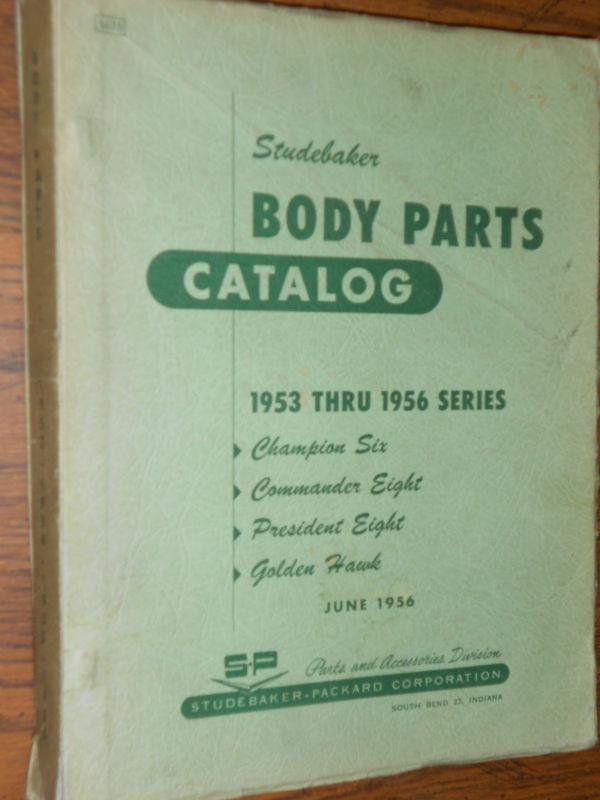 1953-1956 studebaker chassis parts catalog original 53 54 55 56 book