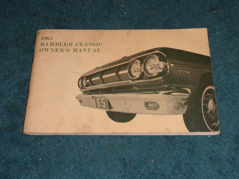 1965 rambler classic owner's manual / owner guide / original!!