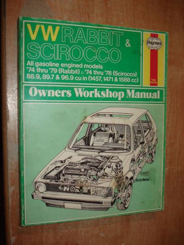 1974-1979 vw rabbit scirocco service manual shop book haynes repair 75 76 77 78