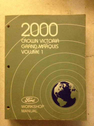 2000 ford crown victoria mercury grand marquis workshop manual  volumes 1 &amp; 2