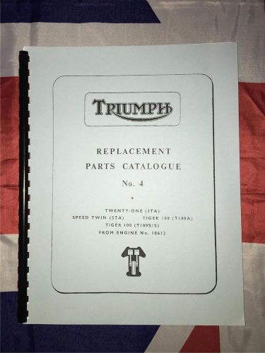 Parts manual 1961 fits triumph t100 tiger 3ta  twenty one 5ta speed twin