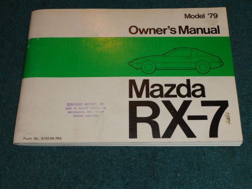 1979 mazda rx-7 owner&#039;s manual / nice original mazda  rx7 guide book