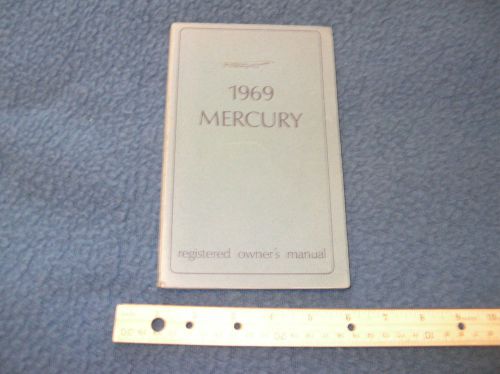 1969 mercury full size monterey-marauder marquis owners manual - good used