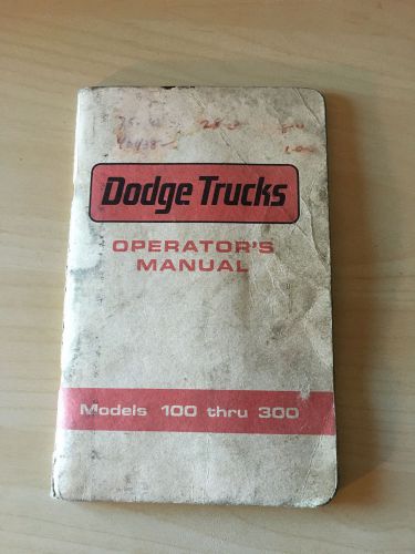 Dodge trucks operator&#039;s manual models 100 - 300 light duty chrysler motors 0986