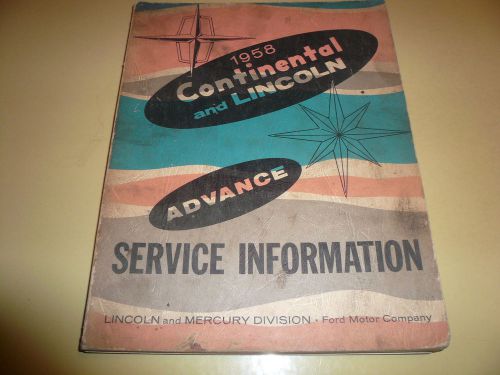 1958 lincoln &amp; continental advance service information - form lm-6076 oem