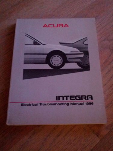 1986 acura integra oem electrical repair manual etm