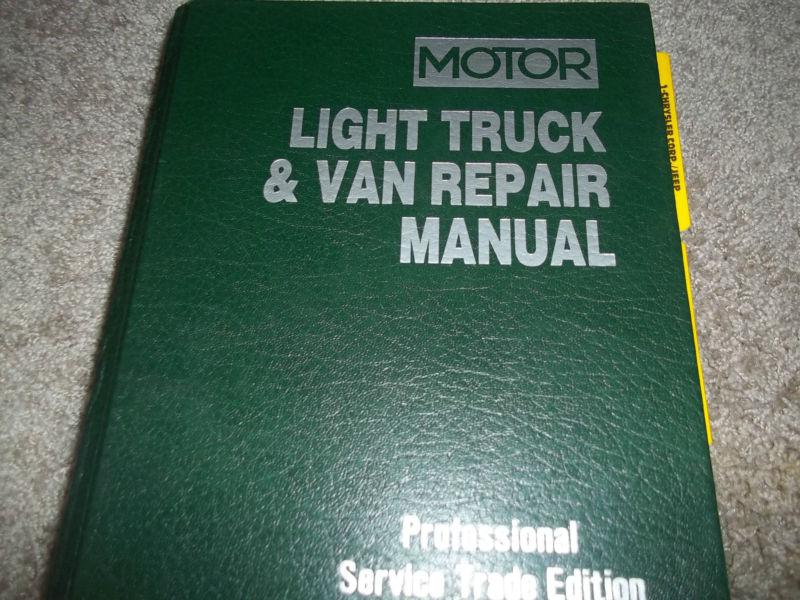 Motor light truck & van repair manual 1991-1995. 12th edition.