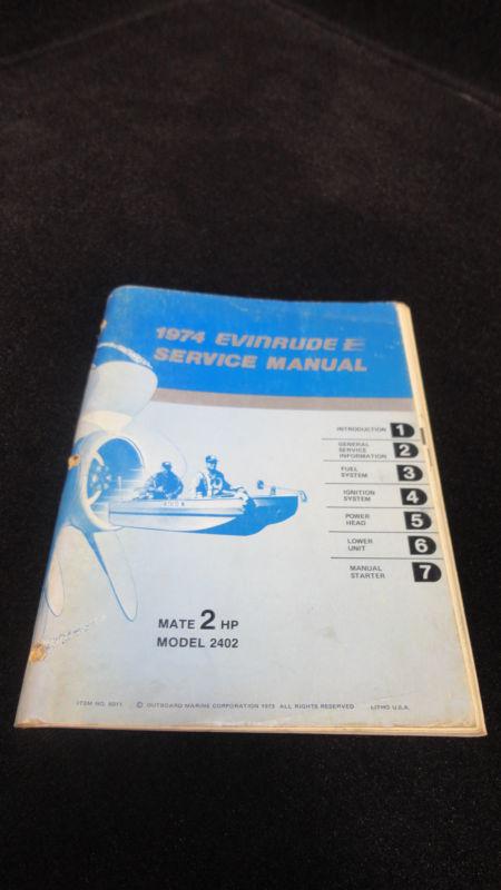 1974 evinrude 2 hp service manual #5011 outboard boat motor engine model 2402