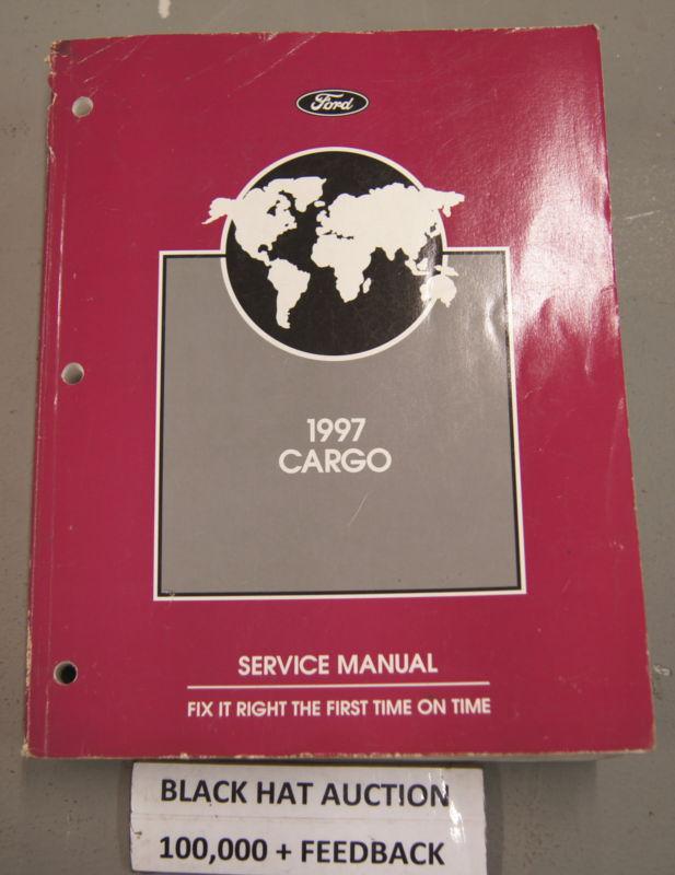 1997 ford cargo truck factory shop service repair manual oem dealership book