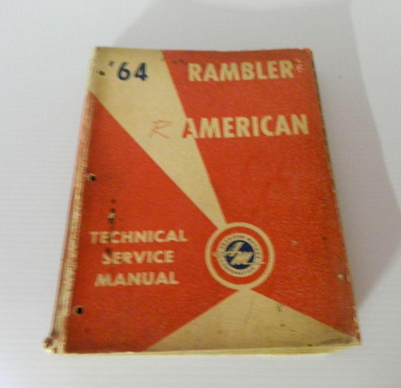 1964 amc rambler american service shop repair manual w/ wiring diagrams 64 oem