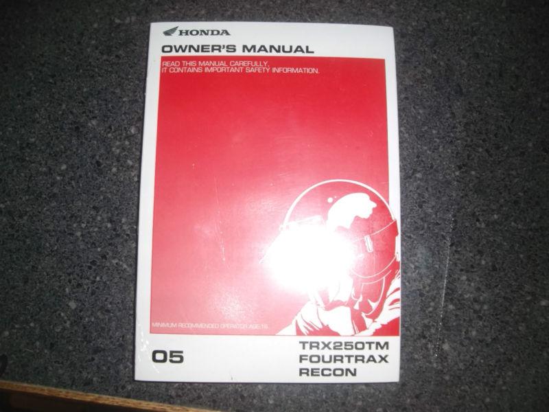 Honda 2005 trx250 tm recon fourtrax owners manual motorcycle owners manual   z32