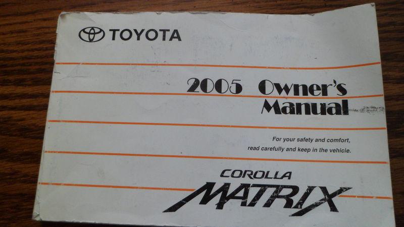 Toyota matrix 2005 owners manual and warranty brochure