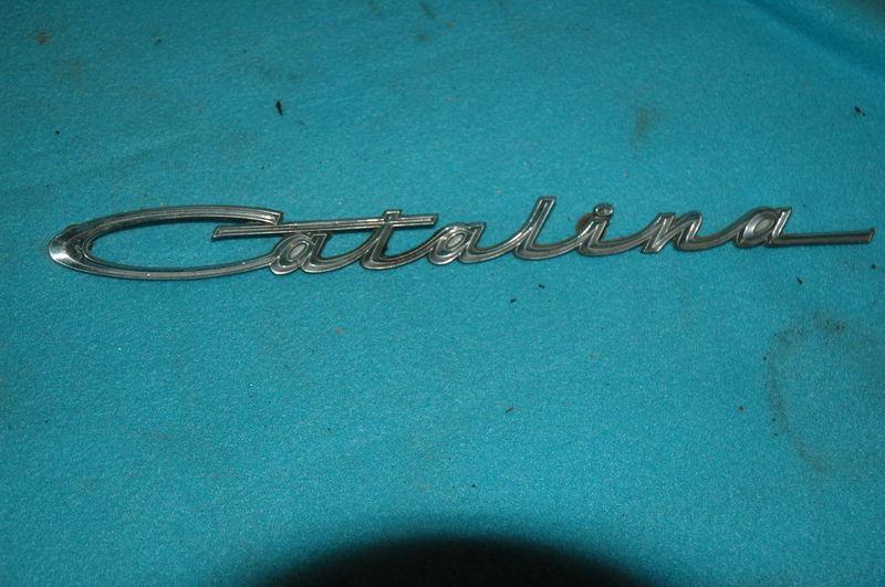 1963 1964 pontiac catalina fender script "catalina"  # 548482      excellent 