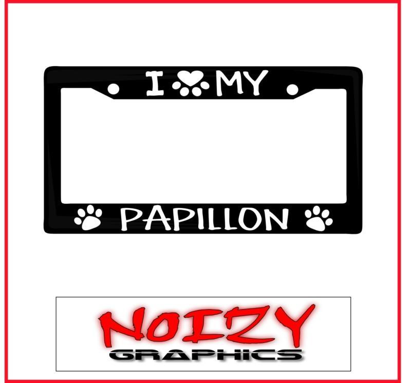 Cute family dog license plate car sticker decal frame i love paw my papillon