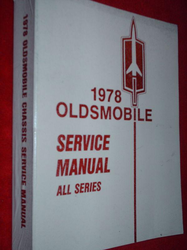 1978 oldsmobile shop manual / olds book / all series!!!