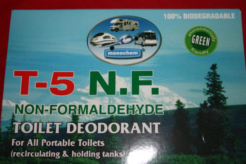 T-5 n.f. rv toilet porta potty chemicals non-formaldehyde deoderant go green