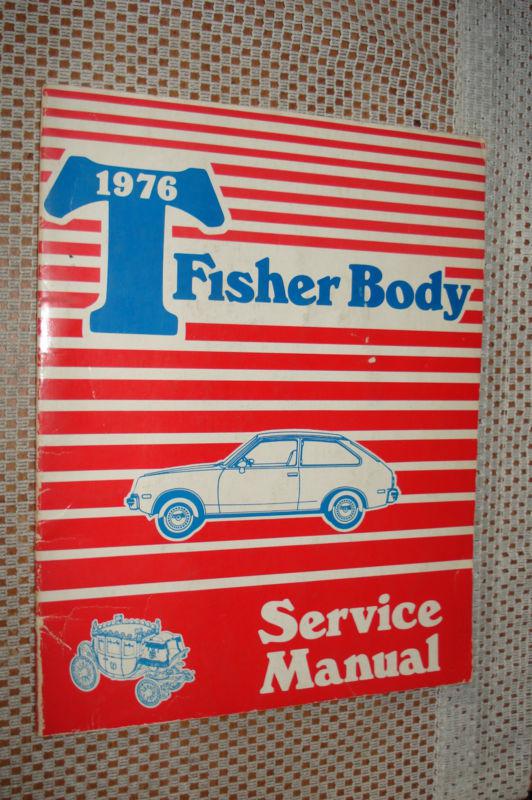 1976 chevy chevette body shop manual service book