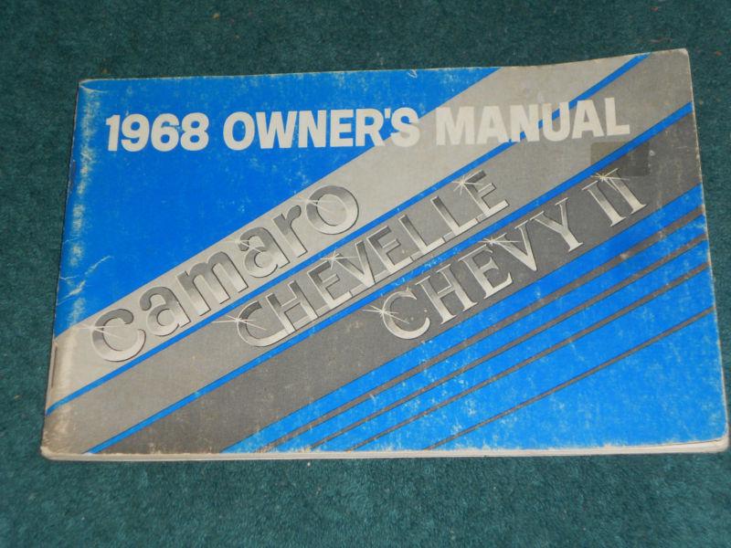 1968 chevrolet camaro / chevelle / nova owner's manual  / very nice original!