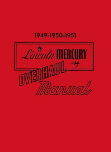 1949-1951 lincoln, mercury overhaul manual