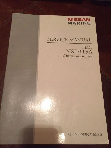 Nissan marine tldi nsd115a outboard motor service manual