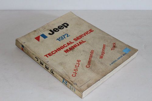 1972 jeep technical service repair manual cj-5 cj-6 commando wagoneer truck 4x4