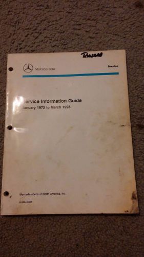 Mercedes benz service information guide january 1972 to march 1998