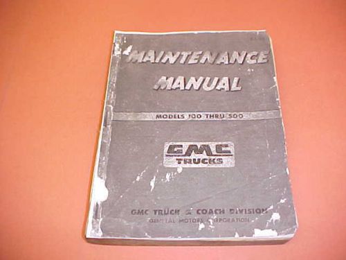 1955 gmc truck 100 150 250 350 400 500 service shop repair manual 55