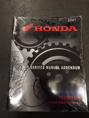 Honda trx500fe/fm service manual 2007 (new &amp; sealed)