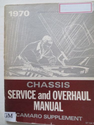 1970 camaro service and overhaul manual supplement