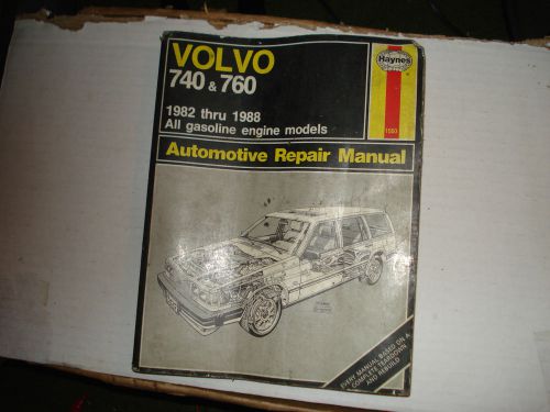 Volvo 740 760 shop manual by haynes 1982-1988 vgc